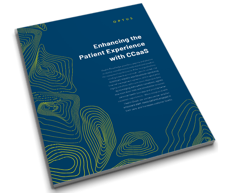 Enhancing the Patient Experience with CCaaS